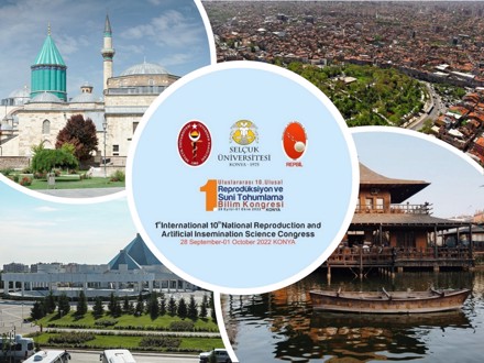 1. Uluslararası 10. Ulusal Reprodüksiyon ve Suni Tohumlama Kongresi